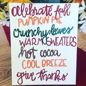 Fall themed hand painted wall sign 8 x 10”